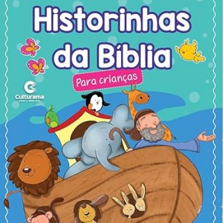 HISTÓRIAS DA BÍBLIA PARA CRIANÇAS